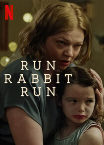 دانلود فیلم Run Rabbit Run 2023