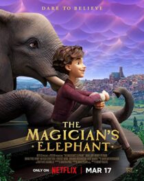 دانلود فیلم The Magician's Elephant 2023