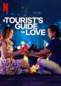 دانلود فیلم A Tourist's Guide to Love 2023