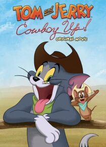 دانلود فیلم Tom and Jerry: Cowboy Up 2021